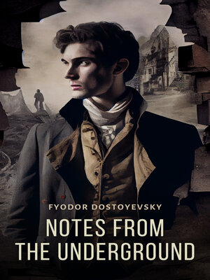 cover image of Notes From The Underground